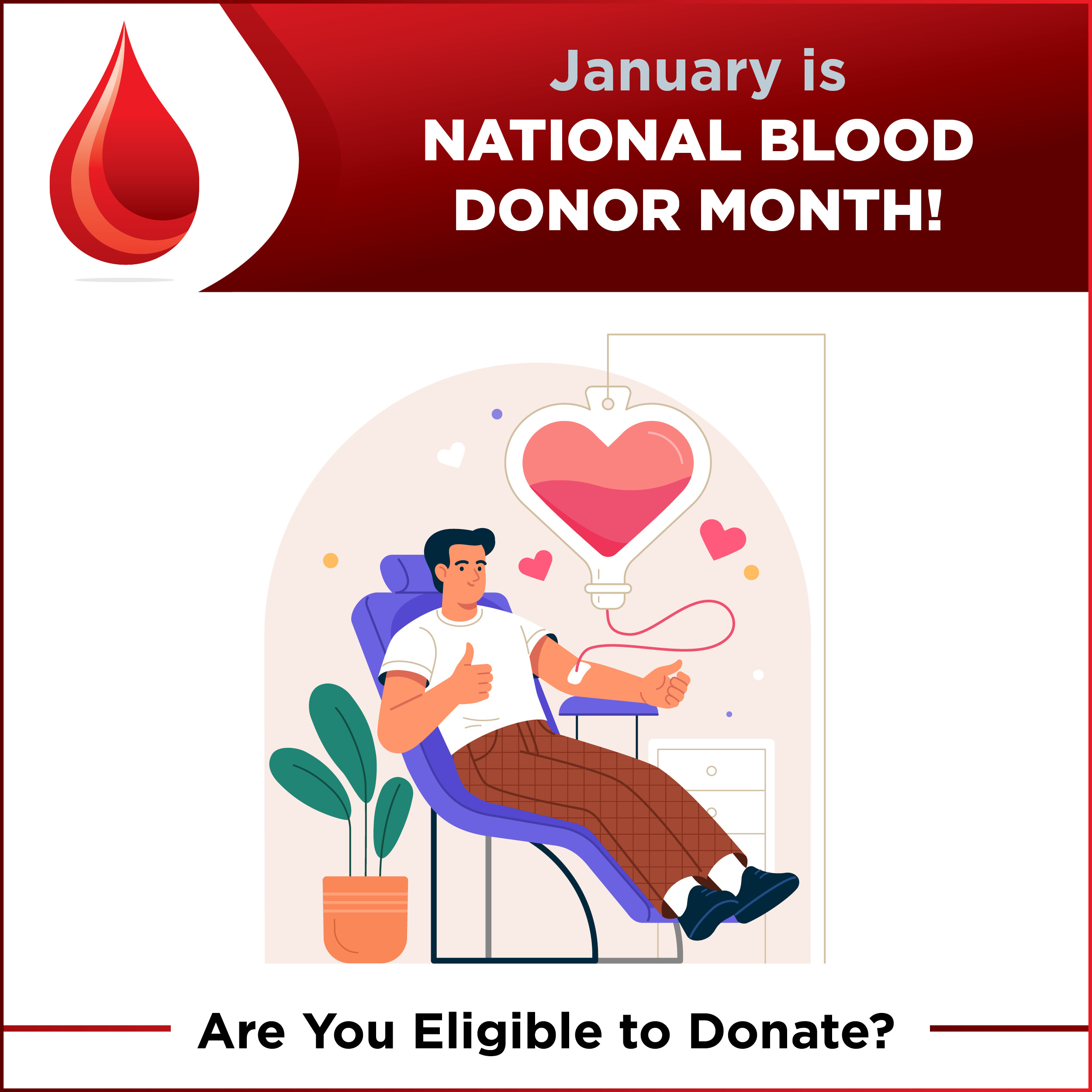 Did You Know that January is National Blood Donor Month? Gonzales Healthcare Systems